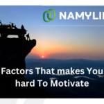 Factors That Makes You Hard to Motivate