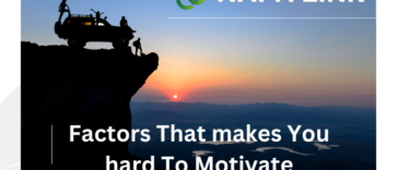 Factors That Makes You Hard to Motivate