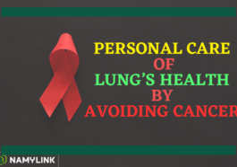 Personal Care of Lung’s Health By Avoiding Cancer
