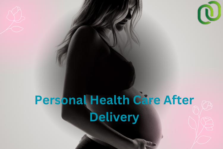 Personal Health Care After Delivery