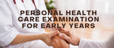 Personal Health Care Examination for Early Years